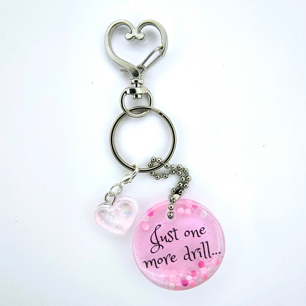 Pink "Just one more drill" Keychain