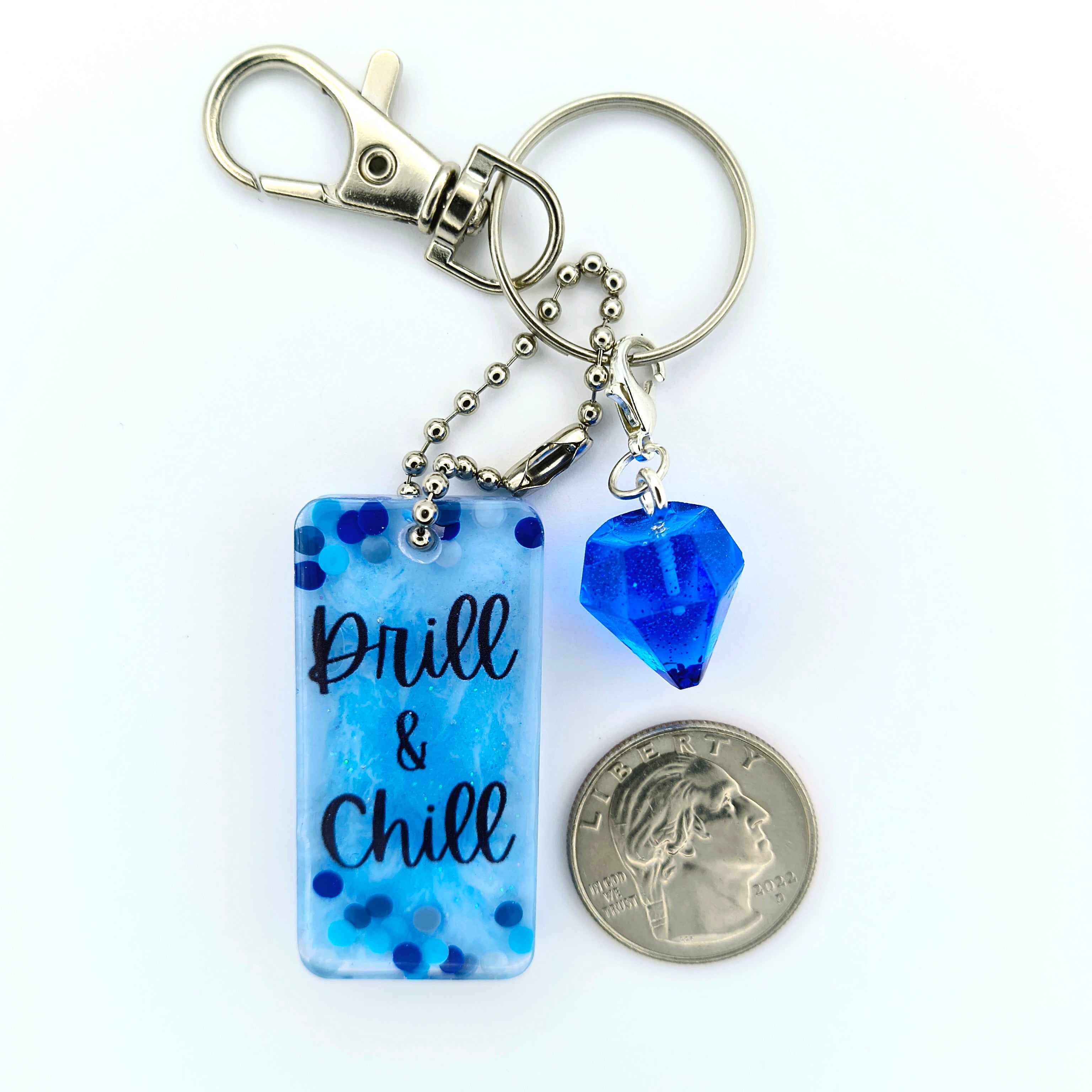 Blue "Drill and chill" Keychain