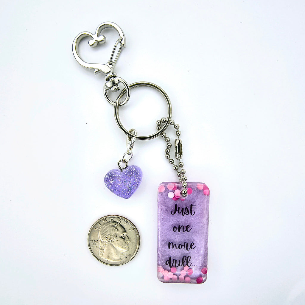 Pink & Purple - "Just One More Drill" Keychain