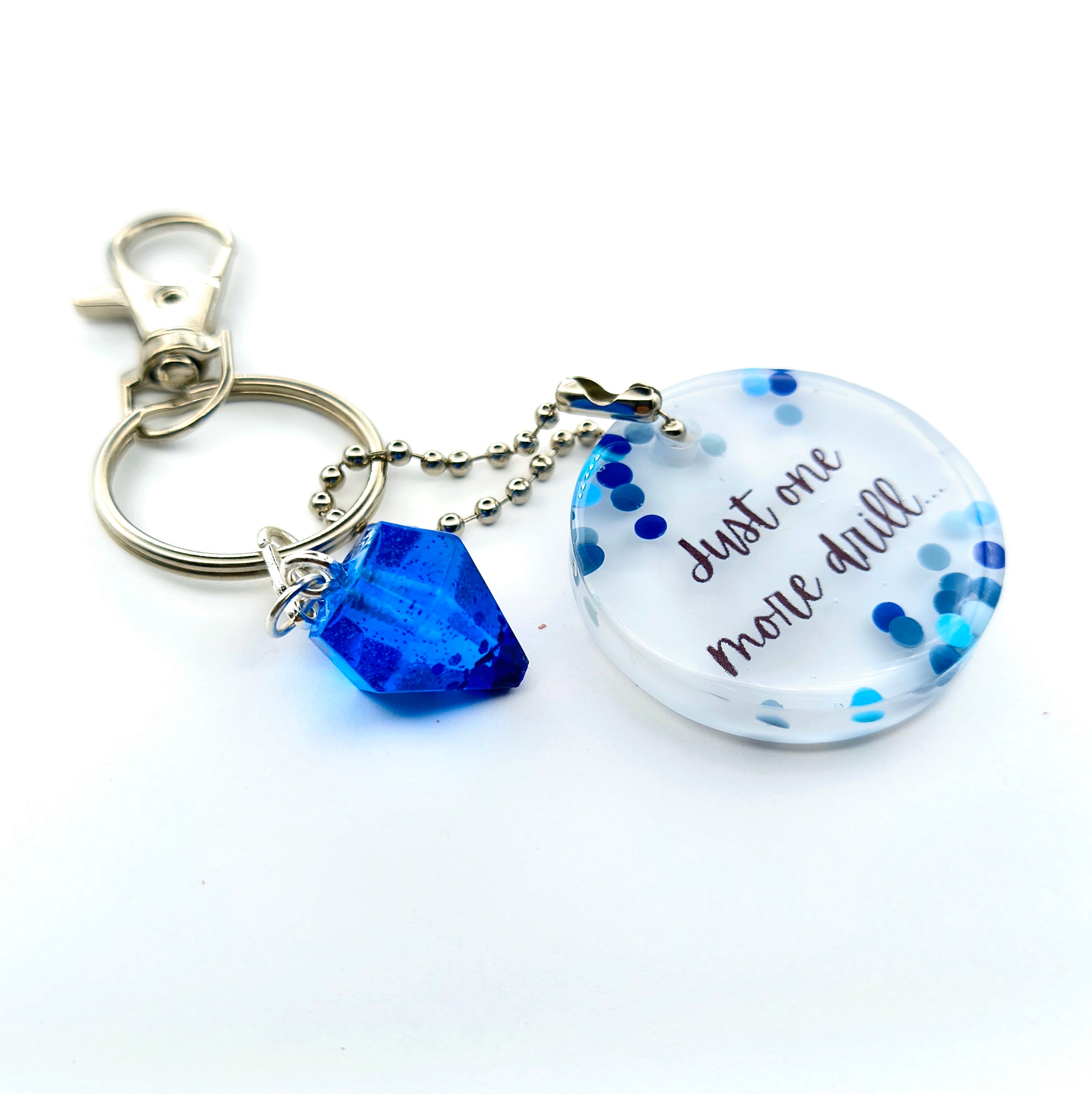 White & Blue "Just One More Drill" Keychain
