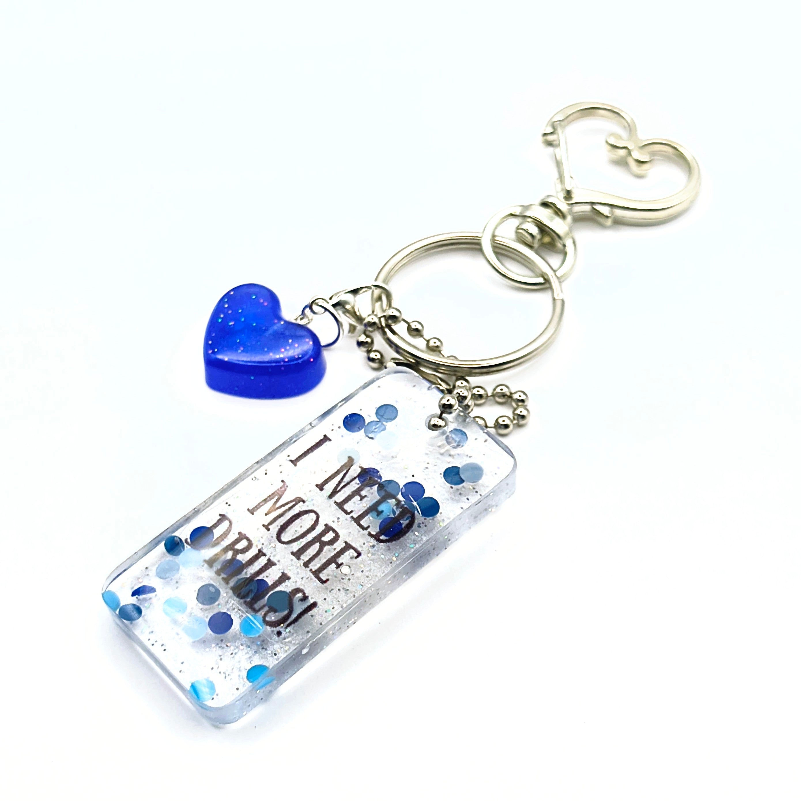 White & Blue "I Need More Drills!" Keychain
