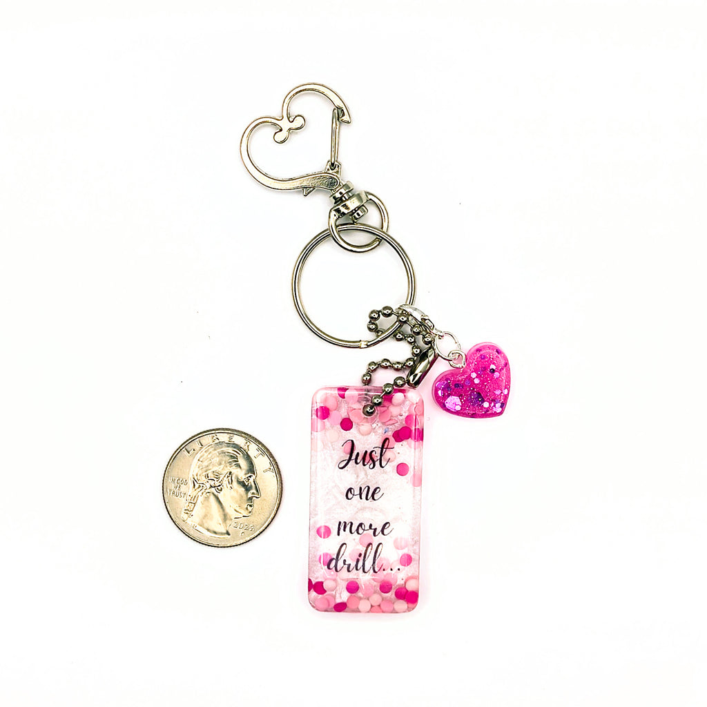 Pink & White - "Just One More Drill..." Keychain