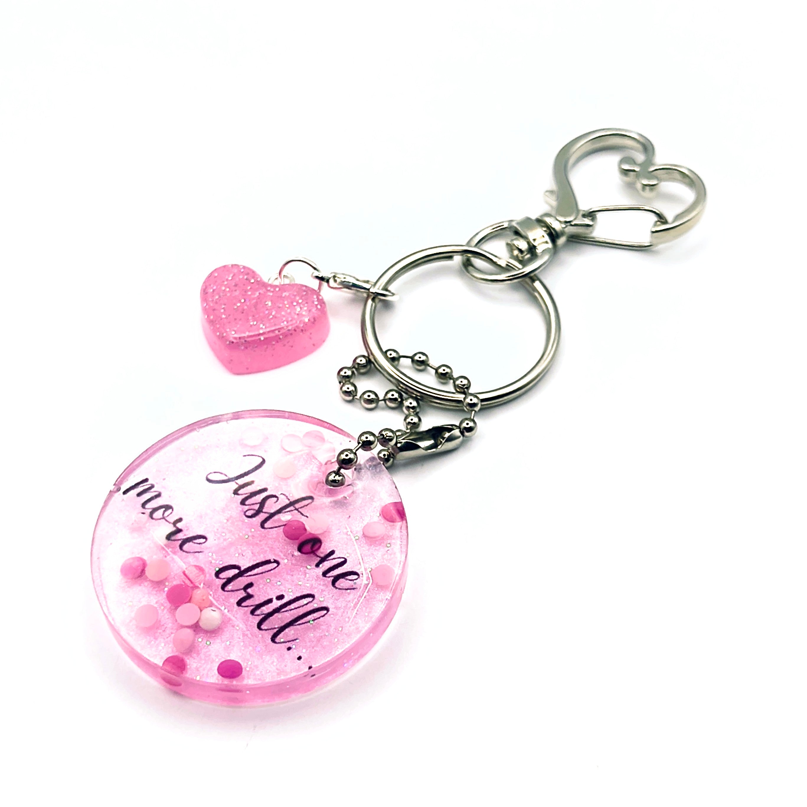 Pink "Just One More Drill" Keychain