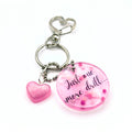 Pink "Just One More Drill" Keychain