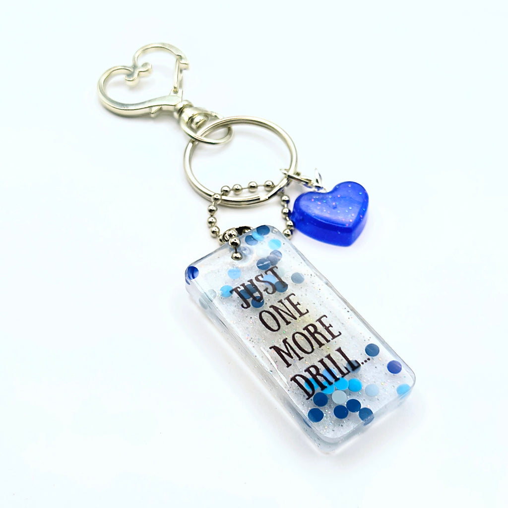 White & Blue "Just One More Drill..." Keychain