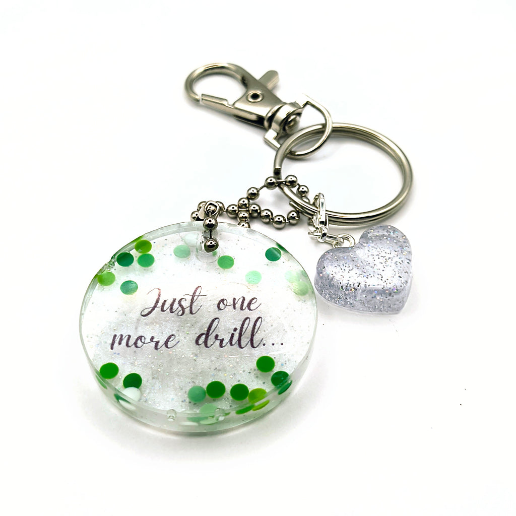 Green & White "Just One More Drill..." Keychain