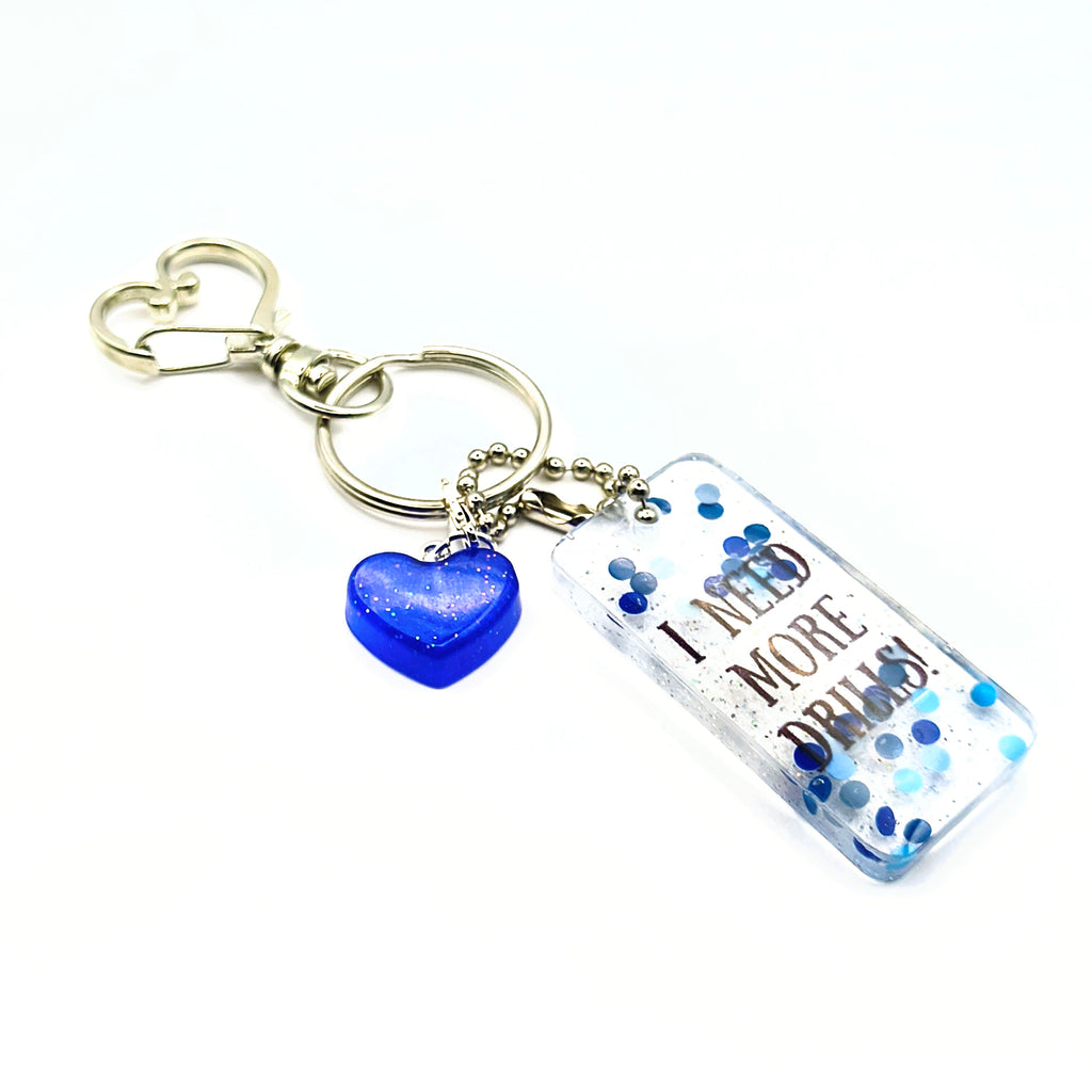 White & Blue "I Need More Drills!" Keychain