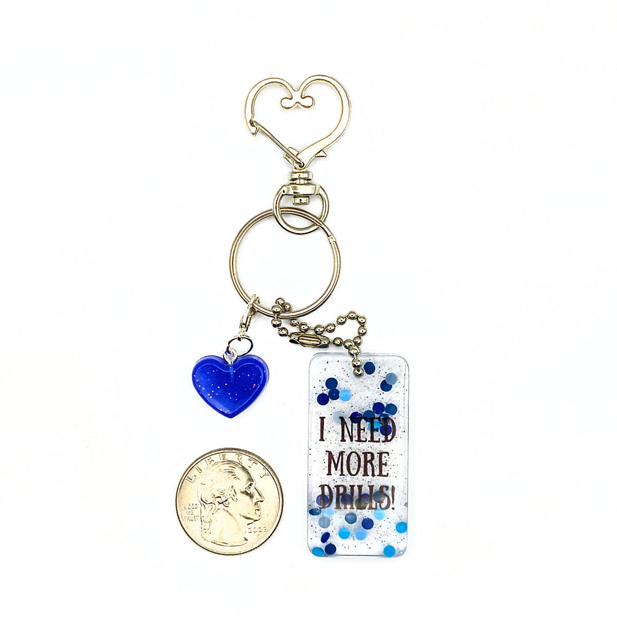 White & Blue "I Need More Drills!" Keychain