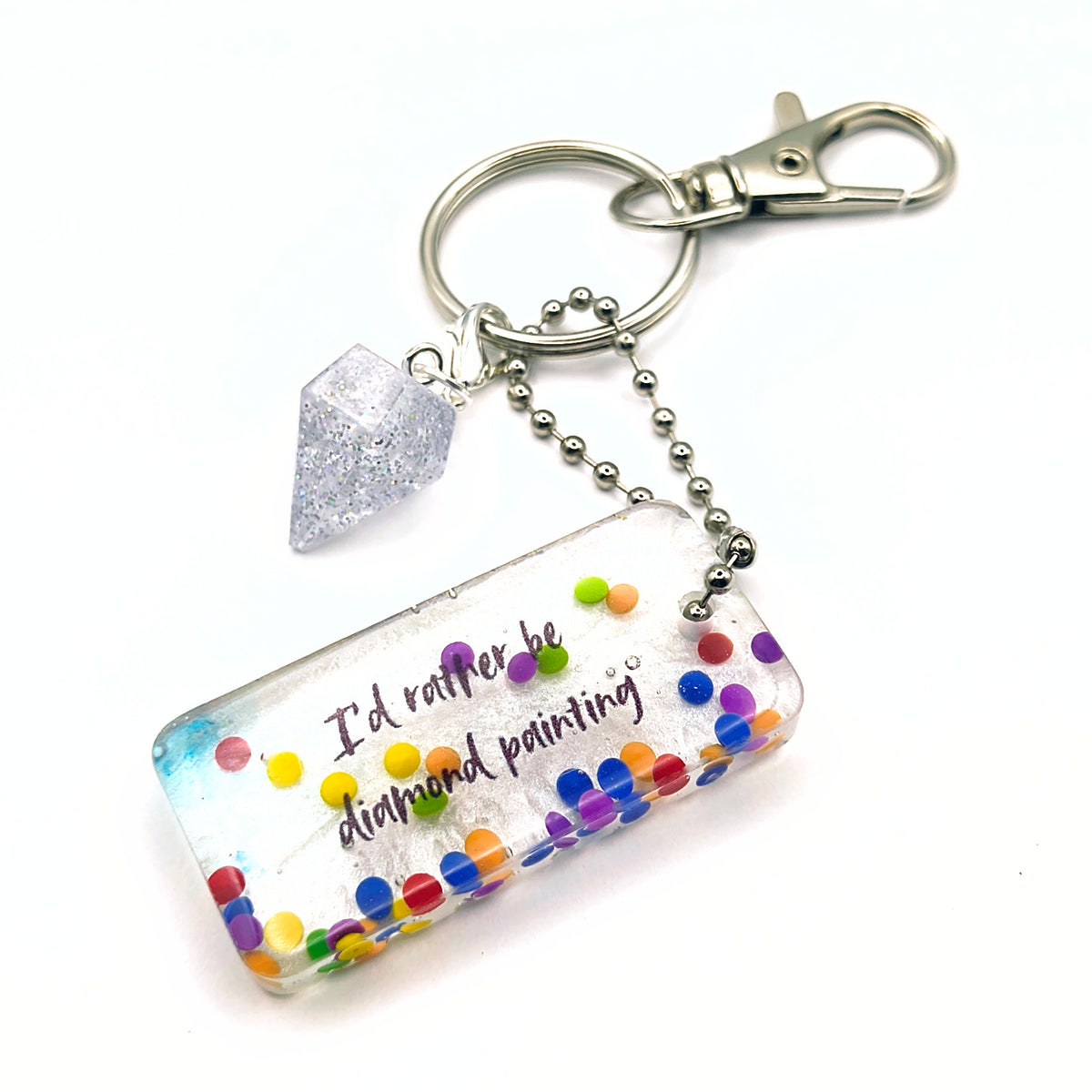 White & Rainbow Colored Drills "I'd Rather Be Diamond Painting" Keychain